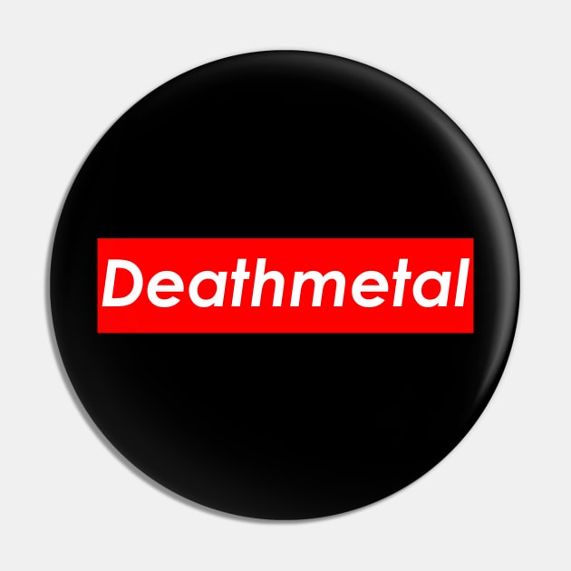 Deathmetal (Red) Pin by Graograman