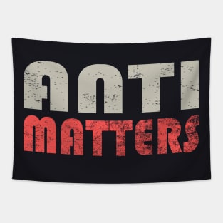 Anti Matters Tapestry