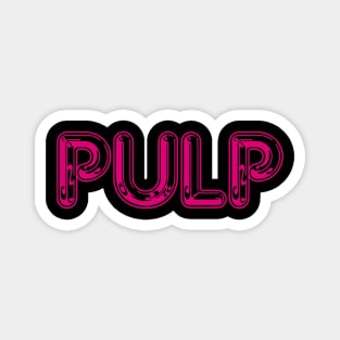 PULP Magnet