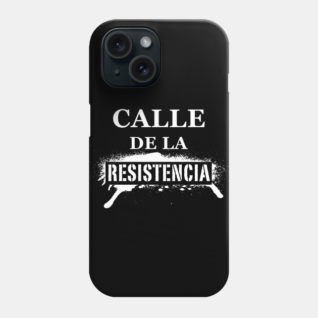 Calle De La Resistencia - Puerto Rico Calle Fortaleza Phone Case by PuertoRicoShirts