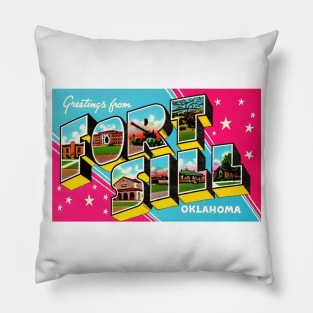 Greetings from Fort Sill, Oklahoma - Vintage Large Letter Postcard Pillow