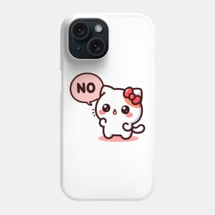 Kawaii Kitten Saying No Phone Case