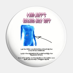 I Am Jack's Raging Bile Duct (Black Text) Pin