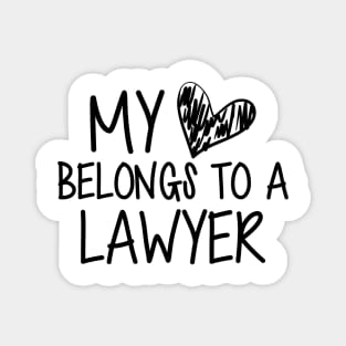 Lawyer's Wife - My heart belong to a lawyer Magnet