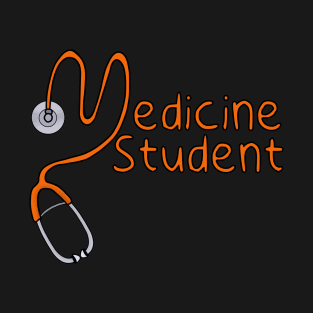 Medicine Student T-Shirt