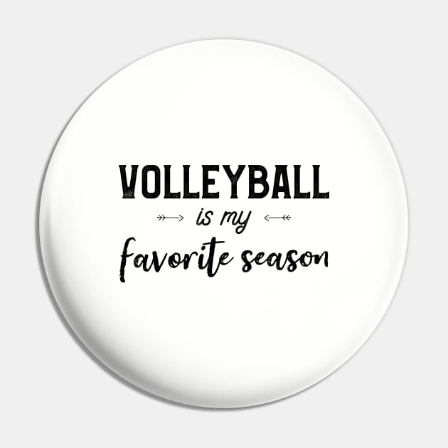 Volleyball Is My Favorite Season Funny Volleyball Player Fan Pin by kaza191