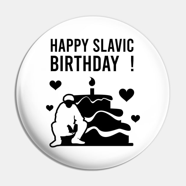 happy slavic birthday Pin by Slavstuff