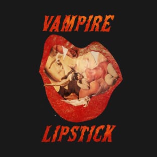 Vampire Lipstick T-Shirt