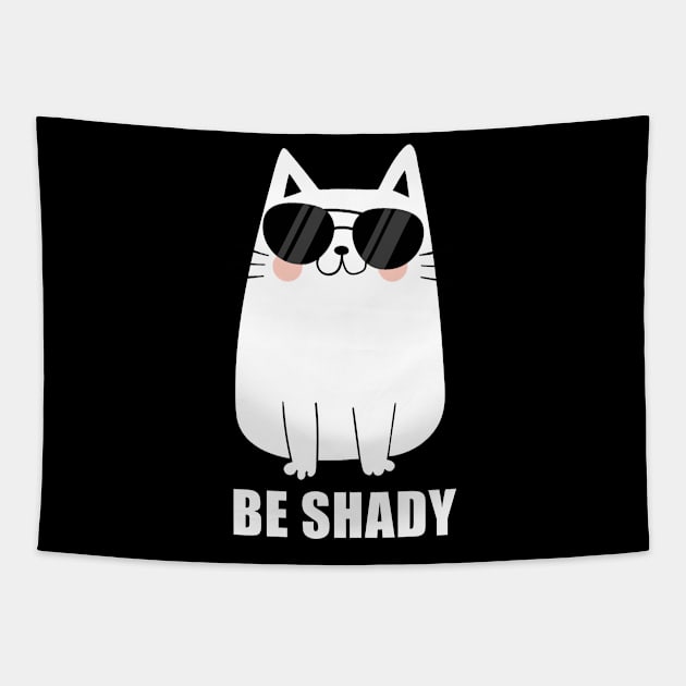 Be Shady Cat Tapestry by BDAZ