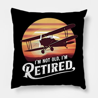 Unretired Vibe: Classic Not Retired Pillow