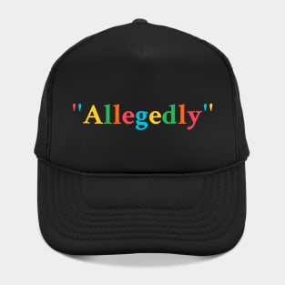 Allegedly Hat