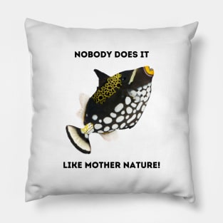 Clown Fish Design: Mother Nature Rules! Pillow