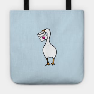 Small Goose with Stolen Nasty Woman Sign Tote