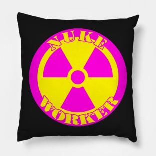 Nuclear Worker Pillow