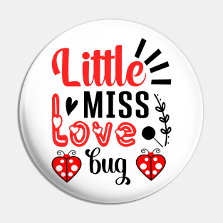 little miss love bug t-shirt Pin