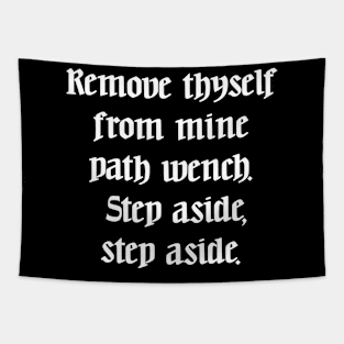 Ye Olde Lyrics - Move, Get Out The Way Tapestry