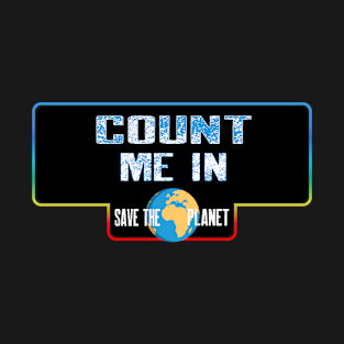 Count me in T-Shirt