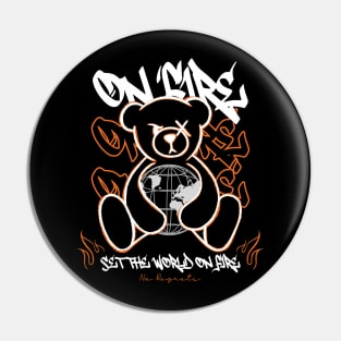 Set The World On Fire Pin