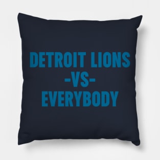 Detroit Lions vs Everybody Pillow