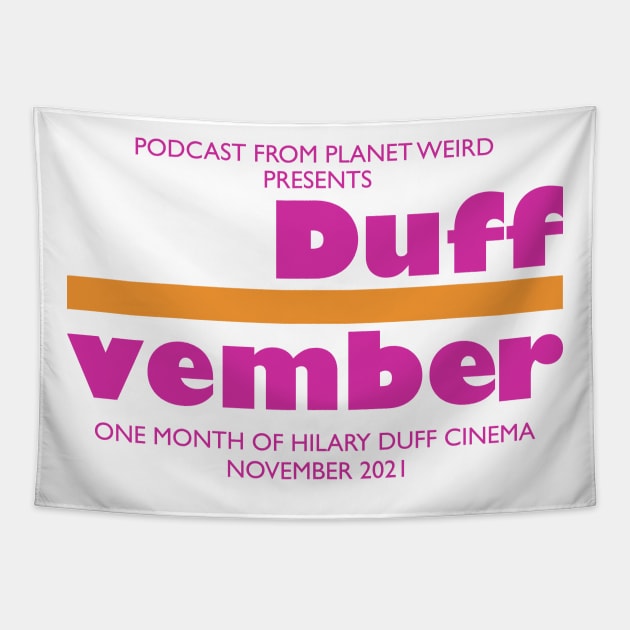 Duffvember Tapestry by PlanetWeirdPod