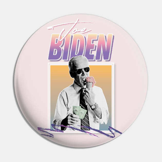 Joe Biden / 90s Style Hipster Statement Design Pin by DankFutura