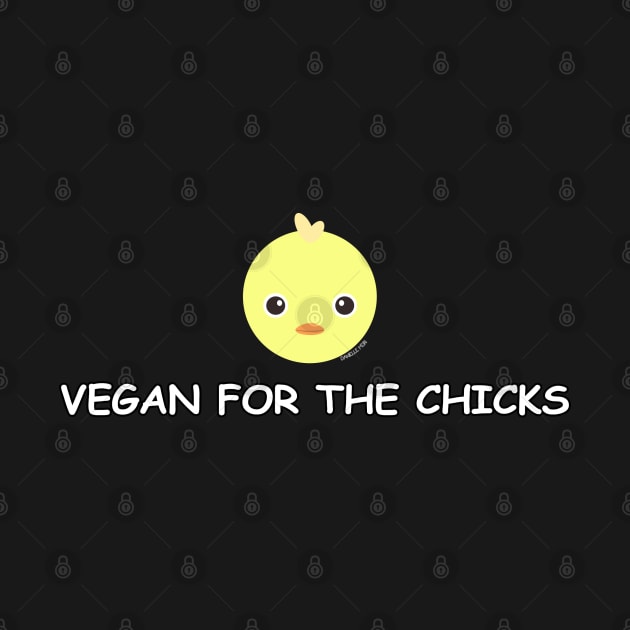 Vegan for the chicks by Danielle