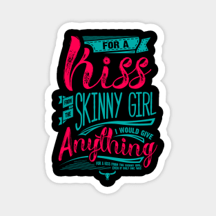 For a kiss Magnet
