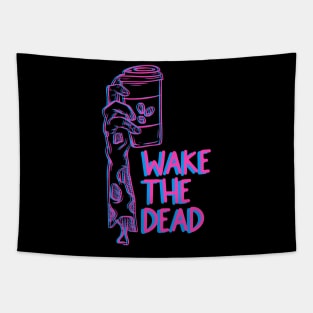 Wake the dead Tapestry