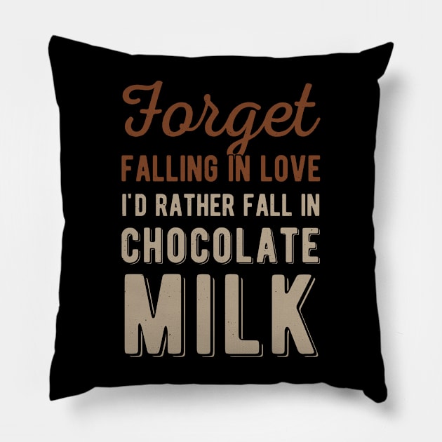 Funny Chocolate Milk Gifts Pillow by Crea8Expressions