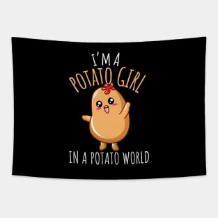I'm A Potato Girl In A Potato World Funny Potato Girl Tapestry