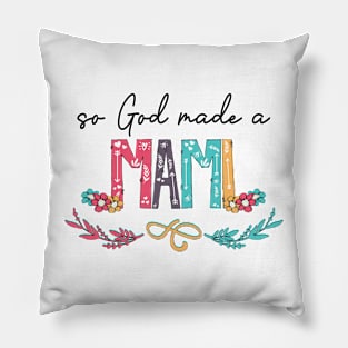 So God Made A Mami Happy Mother's Day Pillow