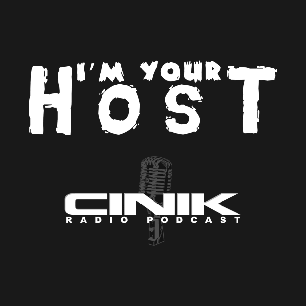 FOR THE HOST! by cinikradio