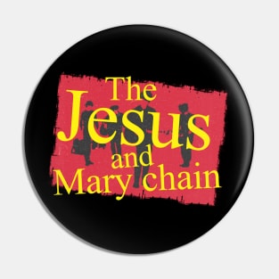 The jesus and mary chain Pin