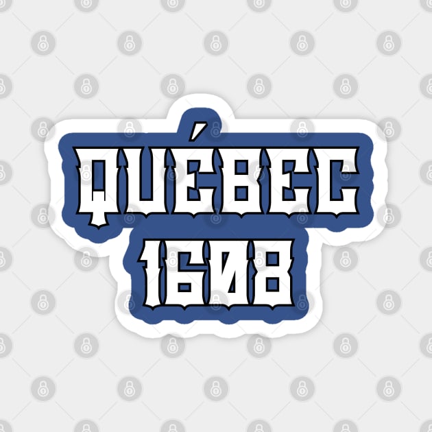 Québec 1608 Magnet by Travellers