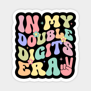 In My Double Digits Era Retro 10 Year Old Gift For Girls Kids Magnet