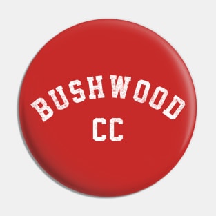 Bushwood C.C. caddy shirt Pin