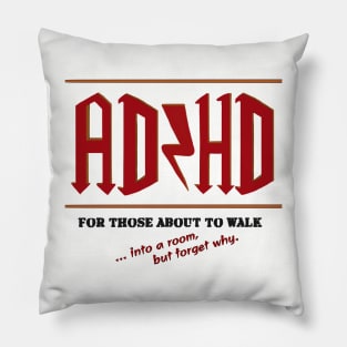 AD/HD for those about to walk Pillow