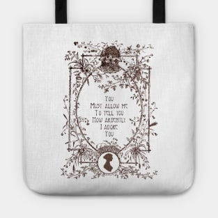 Jane Austen Pride And Prejudice Quote Mr. Darcy Proposal - literature quote Tote