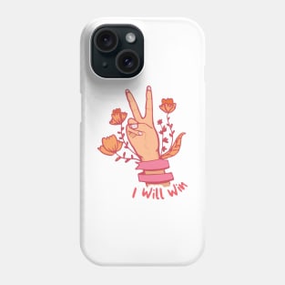 I will win - breast cancer awareness Phone Case