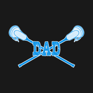 Lacrosse Dad with LAX Sticks T-Shirt