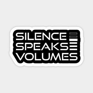 "Silence Speaks Volumes" Viking Motivation Magnet
