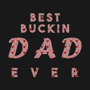 Best duckin Dad ever T-Shirt