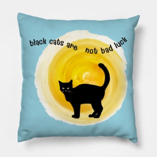 Black cat are not bad luck Pillow