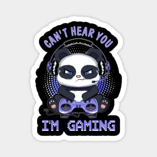 Can't Hear You I'm Gaming Magnet