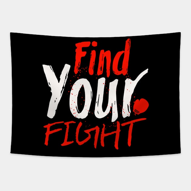 Find Your Fight Tapestry by FIFTY CLOTH