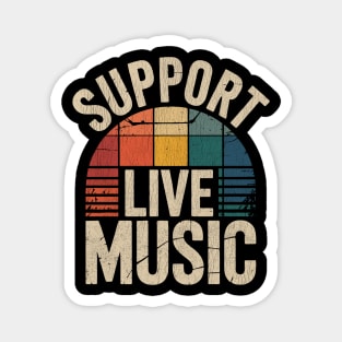 Support-Live-Music Magnet