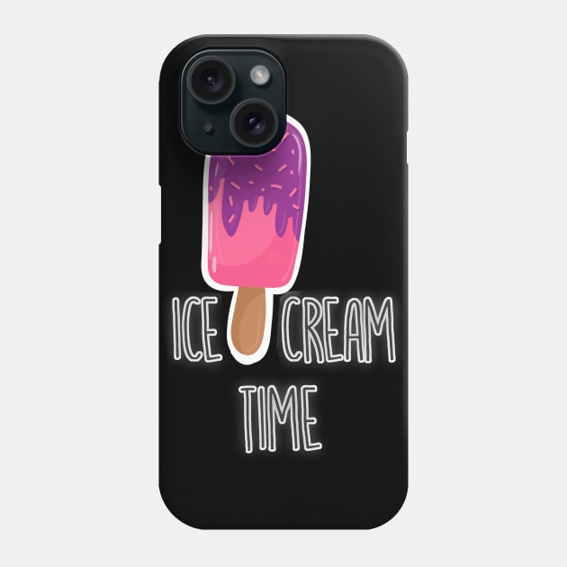 Ice Cream Time Phone Case by Dojaja