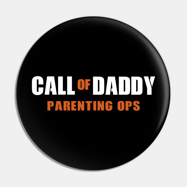Call Of Daddy Parenting Ops Shirt Funny Father's Day Gifts Pin by Kelley Clothing