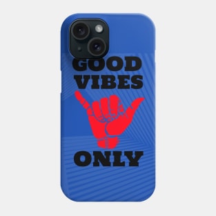 Positive Vibes Phone Case