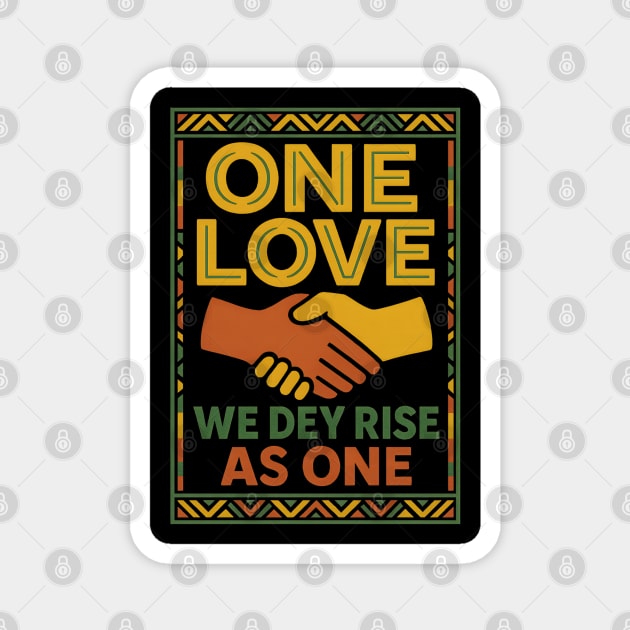 One Love Unity Magnet by Eric's Store 4